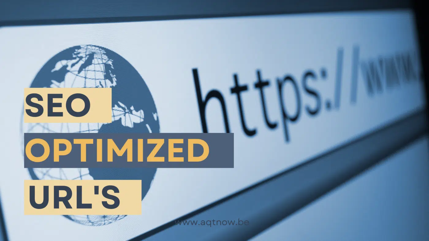 SEO optimised URL's : expert tips for webshop success - AQT Now bv | Online  marketing